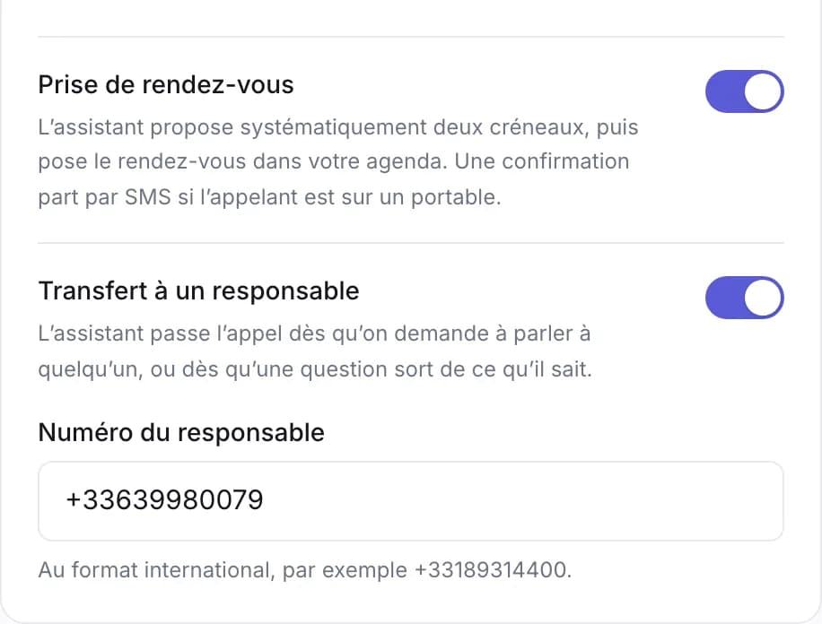 Les interrupteurs de l’assistant : prise de rendez-vous, transfert à un responsable, et le numéro qui reçoit l’appel.